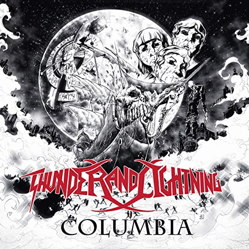Thunder And Lightning : Columbia